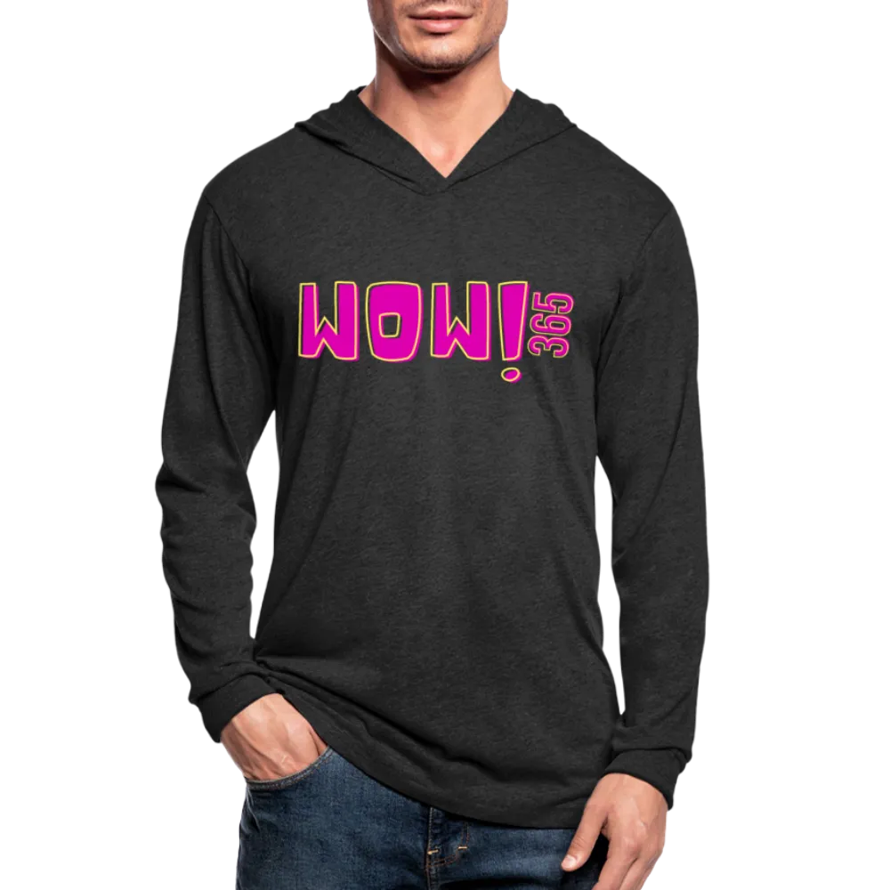 Graphic Hoodie, Pink WoW 365 Long Sleeve Tri-Blend Hooded Tee